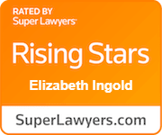 Rated by Super Lawyers Rising Stars: Elizabeth Ingold. SuperLawyers.com